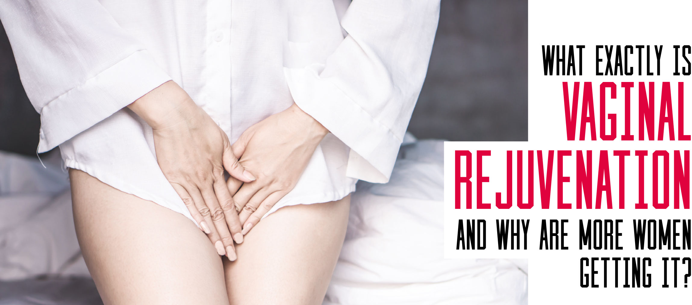 vaginal rejuvenation