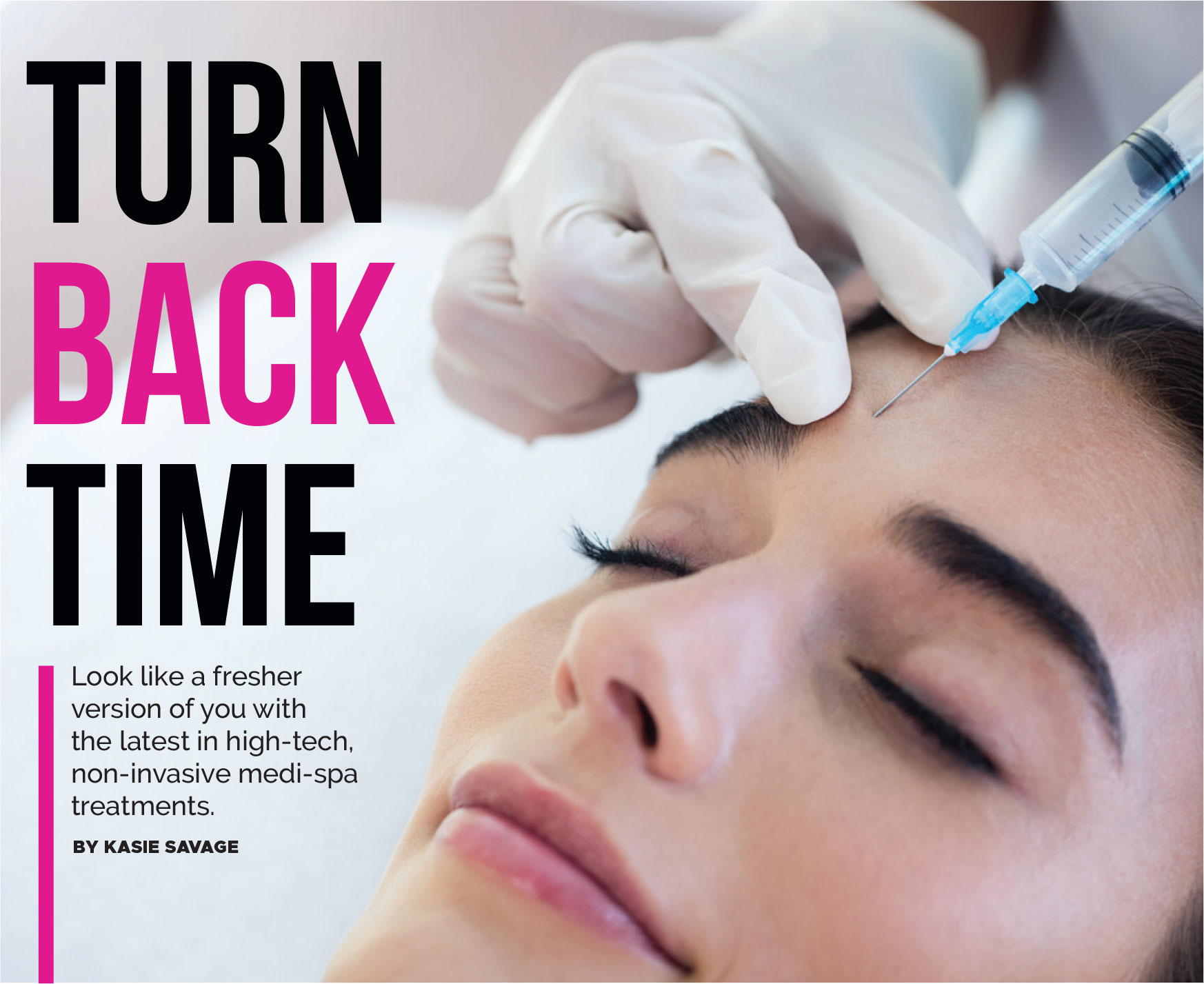 Turn Back Time - medi-spa treatments
