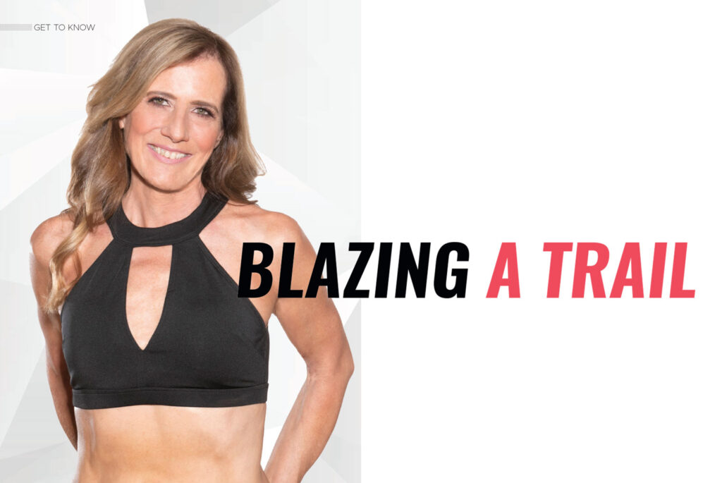 BLAZING A TRAIL
