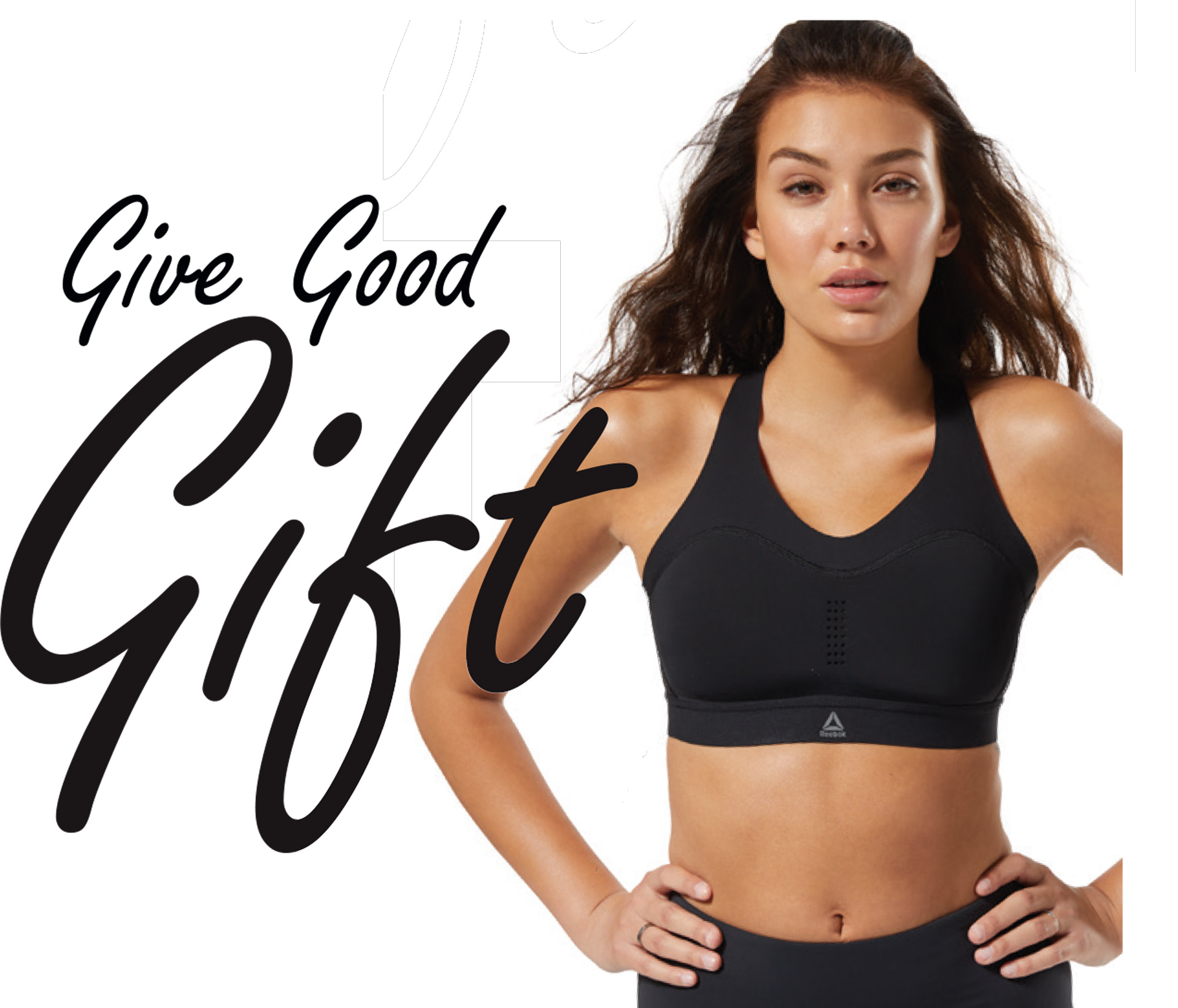 Woman in a black sports bra standing with hands on hips beside the heading Give Good Gift.