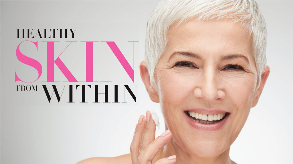 Smiling woman with short white hair beside the heading Healthy Skin from Within.