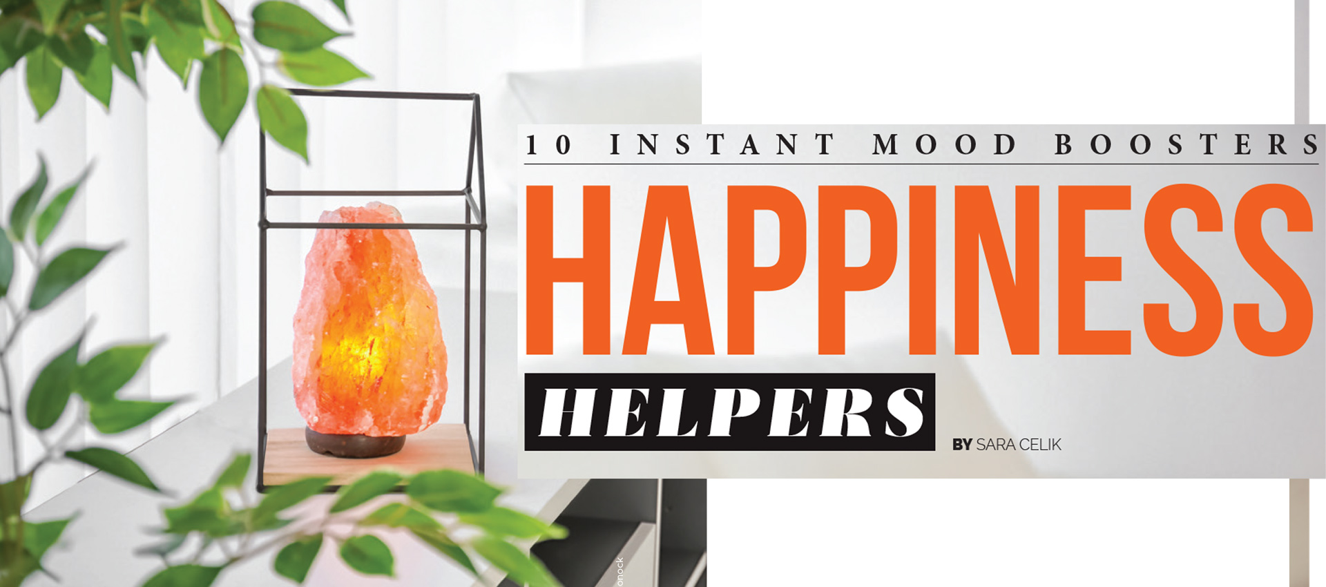 Glowing salt lamp beside “10 Instant Mood Boosters: Happiness Helpers”.