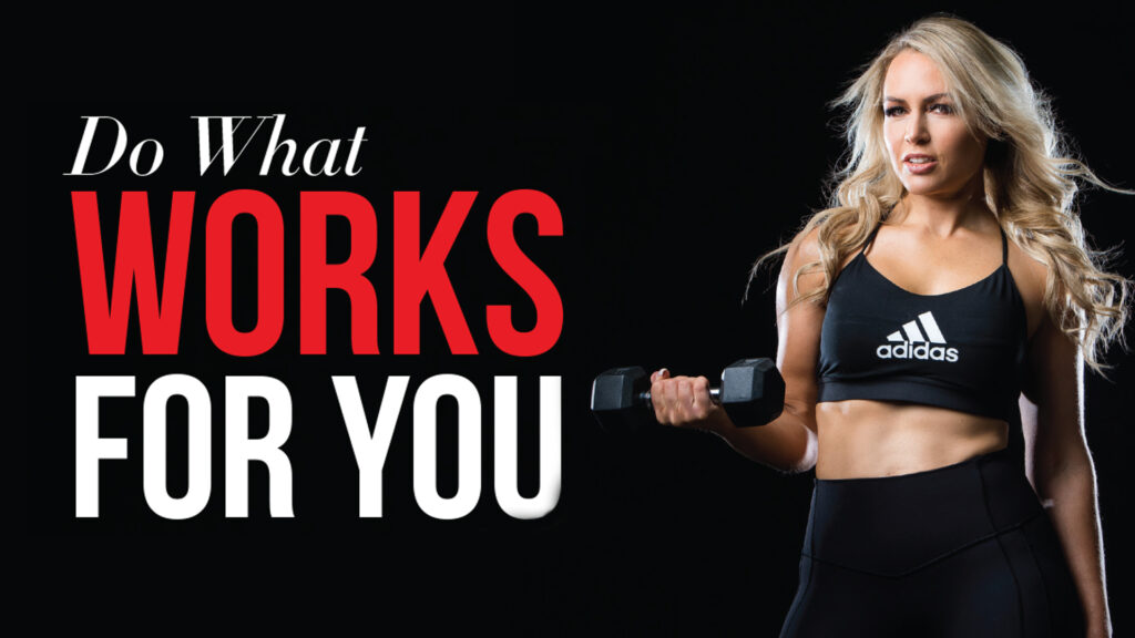 Woman curling a dumbbell beside the heading “Do What Works for You”.
