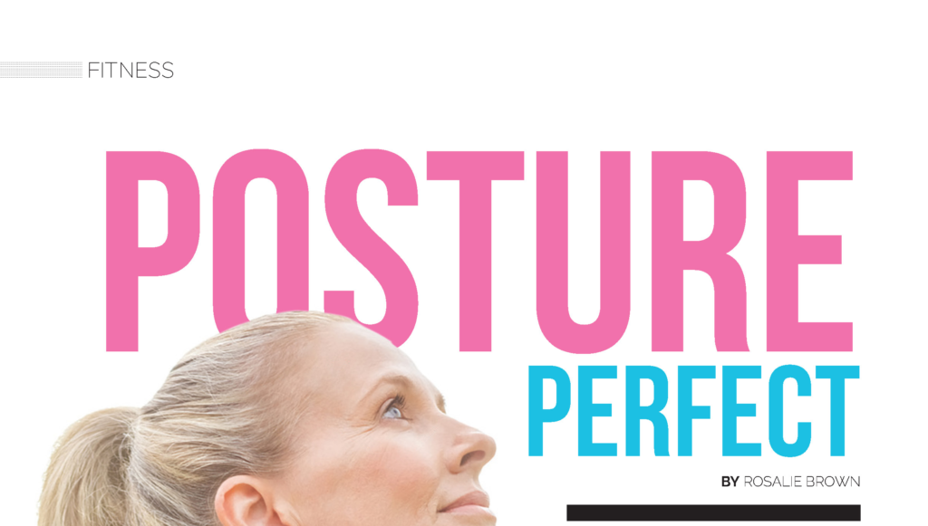 “Posture Perfect” heading above a cropped portrait of a woman.