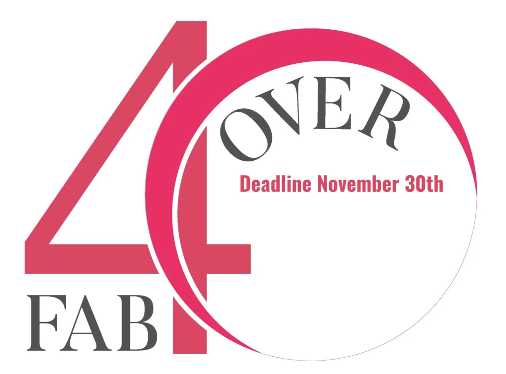 Graphic with large pink number 40 and the words 'FAB OVER' with 'Deadline November 30th' in red text inside the zero.