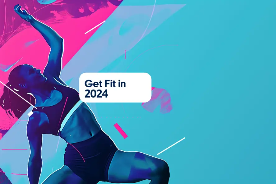 Person in athletic wear stretching or exercising against a colorful abstract background with text saying 'Get Fit in 2024'.